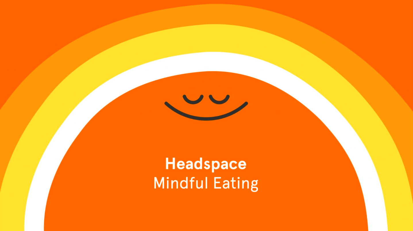 Headspace x Mindful Eating